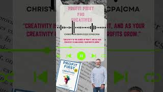 Audio Book Alert! Aug 19th PROFIT FIRST FOR CREATIVES