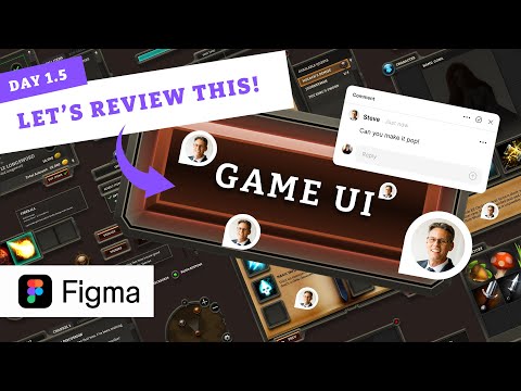 Figma Game UI Day 1.5 - The Review! Planning ahead of Day 2.
