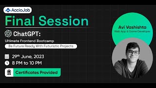 FINAL Session || ChatGPT: Ultimate Frontend Bootcamp