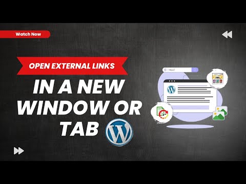 How to Open External Links in a New Window or Tab with WordPress