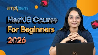 NestJS Course for Beginners 2026 | NestJS Crash Course in 2 Hours | NestJS Training| Simplilearn