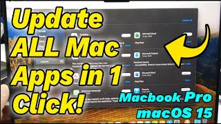 🚀 Update ALL Apps at Once on MacOS 15 Sequoia! (MacBook Pro/Air)
