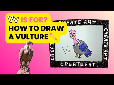 V is for Vulture! How to draw a vulture. ✏️