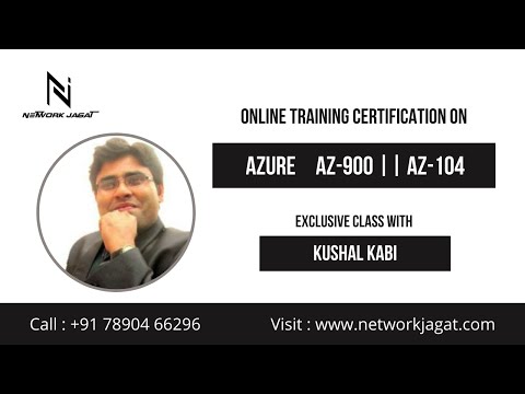 Introduction to Microsoft Azure By Kushal Kabi | Microsoft Azure: AZ-900 & AZ-104 | Network Jagat