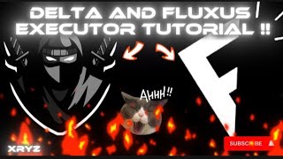 (NEW UPDATE!!) DELTA AND FLUXUS EXECUTOR ROBLOX TUTORIAL!!!