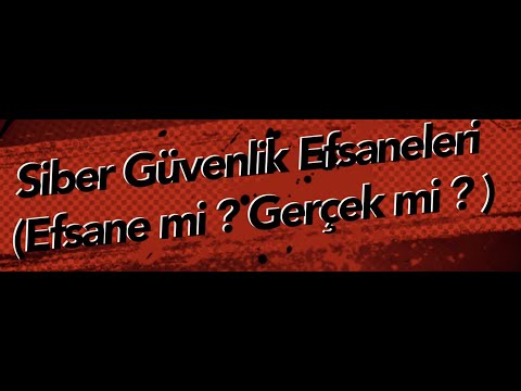 CyberNuts - Siber Güvenlik Hikayeleri (Efsane mi ? Gerçek mi ? )