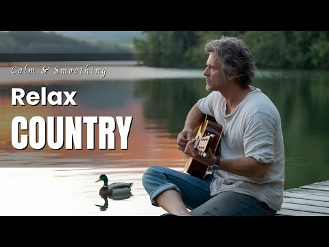 【Country Relax 30】Calm Playlist / for Relax / Work / Pop / Ballad / Study / Coffee