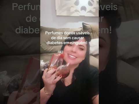 Perfumes doces usáveis durante o dia !
