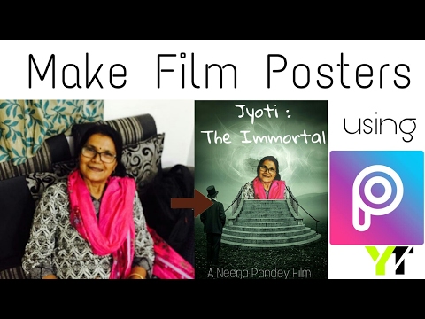 How to make film posters easily using PicsArt | how to make movie posters | PicAart tutorial