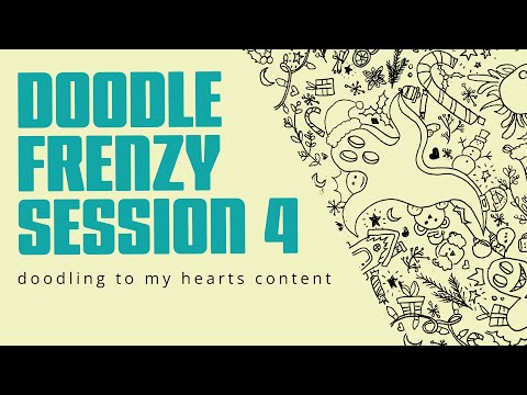 Relax and Watch Me Doodle: Session 4 of 4 - Sketching