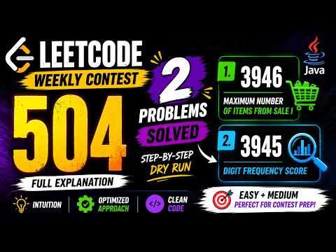 Weekly Contest 504 | Problem 3946 & 3945 Explained in Java