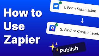 How to use Zapier (Complete Guide) - Automate Integrations