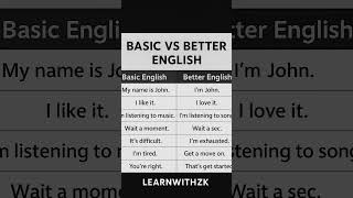 Basic vs Better English #englishlanguage #speakenglish #learnenglish #englishlanguage #english#short