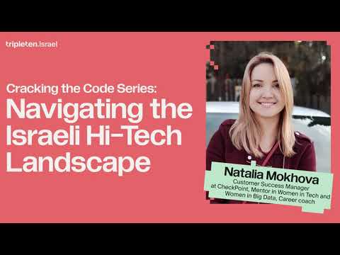 Cracking the Code Sessions- Navigate the Israeli High-Tech Scene