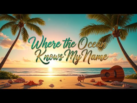 Hawaiian Reggae Vibes – Where the Ocean Knows My Name | Island Reggae Vibes