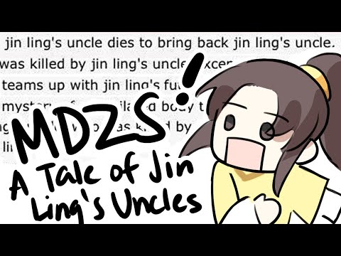jin ling's uncles (a short summary of mdzs, illustrated)
