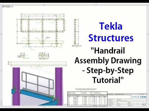 Tekla Structures 2024 Handrail Assembly Drawing   Step by Step Tutorial
