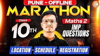 Pune Offline Marathon - Class 10th Maths 2 Important Questions | Location, Schedule, Registration