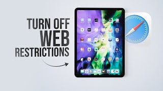 How to Turn Off Website Restrictions on iPad (tutorial)