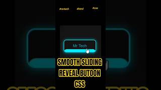 ✨How to Create a Smooth Slide Reveal Button using HTML & CSS | No JavaScript ✨ #coding #shorts