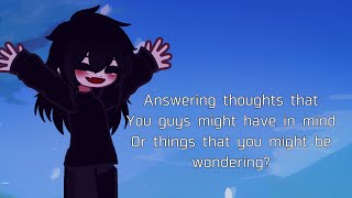 CHANNEL UPDATES||Gacha Club commentary video?||Answering thoughts that you guys might Have in mind￼