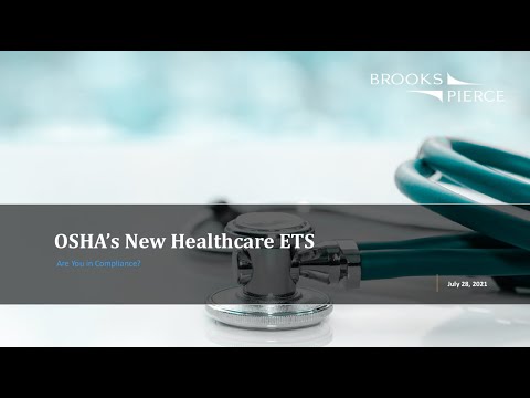 Brooks Pierce Webinar: Are You in Compliance with OSHA’s New Healthcare Emergency Temporary Standard