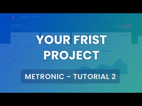 [Below v7.0] Your First Project Tutorial #2 - Metronic Admin Theme