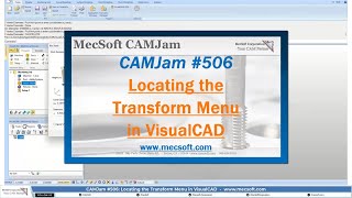 How to Use the Transform Menu in VisualCAD