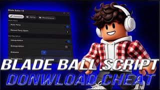 🔥 Ultimate Blade Ball Scripts  Hacks! 🛡️ Auto Block, No Key, Mobile  PC - Dominate the Game! 🎮✨