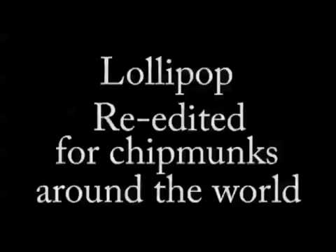 Lollipop - Chipmunk (ORIGINAL MUSIC - PITCHED VOICES)