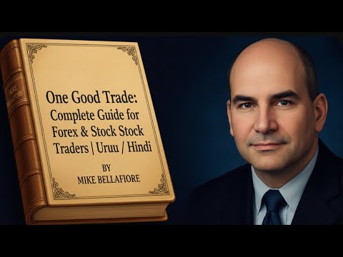 One Good Trade: Complete Guide for Forex & Stock Traders | Urdu / Hindi
