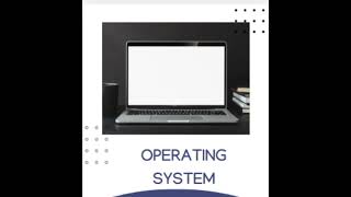 What is an operating System,Types of OS