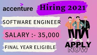 ACCENTURE HIRING 2021 | FINAL YEAR ELIGIBLE | LATEST JOB 2021