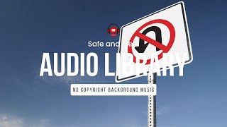 Audio Library - Don't Turn Back by Silent Partner #nocopyrightmusic