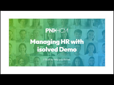 Managing HR with isolved Demo | Powered by PNI•HCM