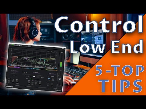 Controlling Low End | 5 Quick No Nonsense Tips
