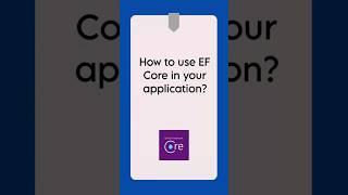 How to use EF Core? | Interview Q&A | .NET Core ‪@DotNetCoreInsights