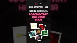 Need Attractive Logo Illustration Designs?|Logomentary has your back!