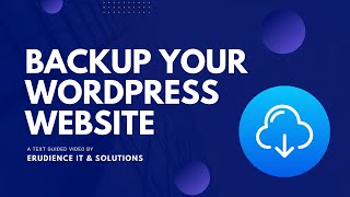 WordPress Backup Tutorial: How to Backup your WordPress website
