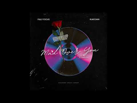 Fully Focus, Runtown - Mad Over You (Remix) [Official Audio]