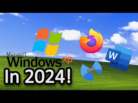 Making Windows XP Usable in 2024...