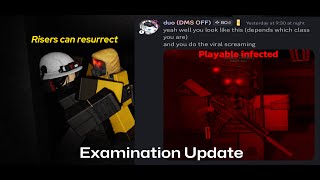 Examination - Controllable Infected & Risers ability