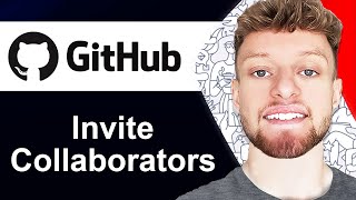How To Invite Collaborators To a GitHub Project (Step By Step)