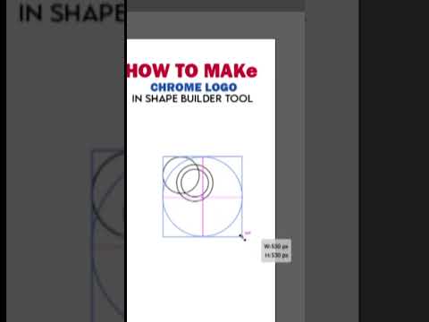 Easy step follow and make logo use in Shape buildertool Ai#foryou #shortsviral#Chromelogo #100kviews