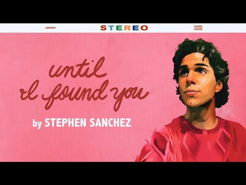 Stephen Sanchez - Until I Found You | Speed Up | 1 Hour