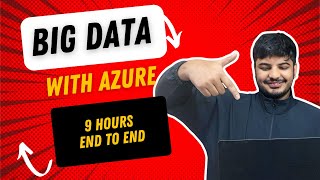 Big data with Azure | 9 Hour Full Course Free
