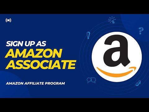 How to Signup as Amazon Associate | Earn with Amazon Affiliate Marketing
