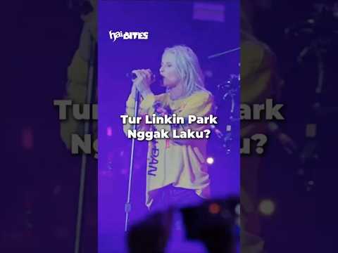 Tur Dunia LinkinPark tidak berjalan dengan mulus !? #linkinpark #tourdunia #rock