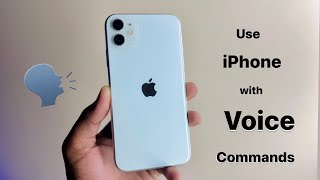How to Control iPhone with Voice Commands