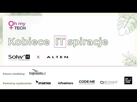 Oh my TECH -  Kobiece ITspiracje